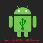 Android OEM USB Drivers