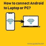 How To Connect Android Mobile To Laptop (1)
