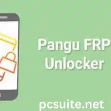 Pangu FRP Bypass Unlocker Free Download 2023